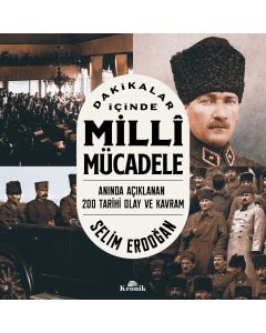 Dakikalar İçinde Milli Mücadele