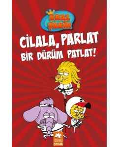 Kral Şakir 13 - Cilala Parlat Bir Dürüm Patlat!