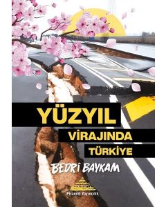 Yüzyıl Virajında Türkiye