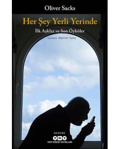 Her Şey Yerli Yerinde – İlk Aşklar ve Son Öyküler