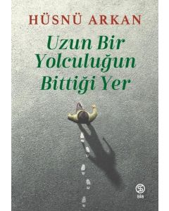 Uzun Bir Yolculuğun Bittiği Yer