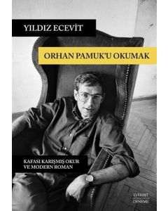 Orhan Pamuk'u Okumak