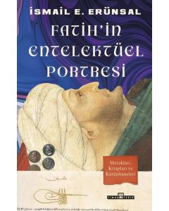 Fatihin Entelektüel Portresi