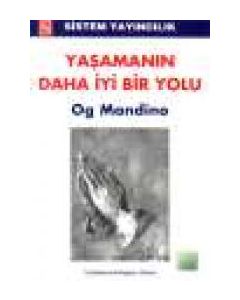 Yasamin Daha Iyi Bir Yolu