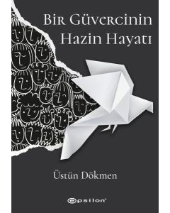 Bir Güvercinin Hazin Hayatı
