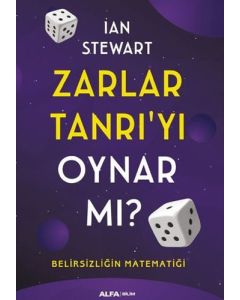 Zarlar Tanrıyı Oynar mı? - Belirsizliğin Matematiği
