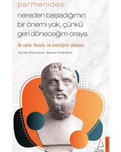 Nereden Başladığımın Bir Önemi Yok Çünkü Geri Döneceğim Oraya