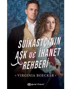 Suikastçının Aşk ve İhanet Rehberi