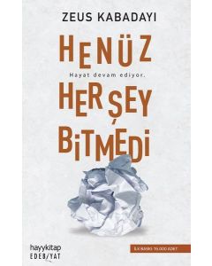 Henüz Her Şey Bitmedi