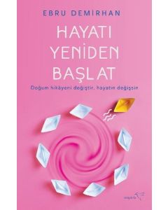 Hayatı Yeniden Başlat