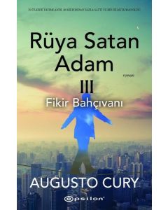 Rüya Satan Adam 3 - Fikir Bahçıvanı