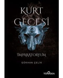 Kurt Gecesi - İmparatoryum