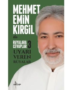 Uyarı Veren Rüyalar - Mehmet Emin Kırgil İle Rüyalara Cevaplar 3