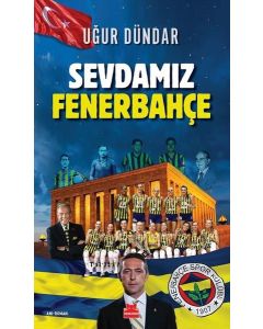 Sevdamız Fenerbahçe