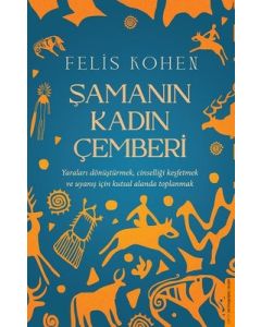 Şamanın Kadın Çemberi