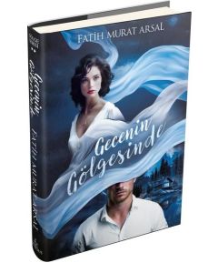 Gecenin Gölgesinde - Gölge Serisi 2