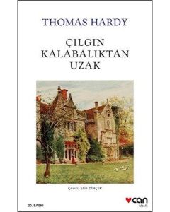 Çılgın Kalabalıktan Uzak