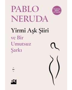 Yirmi Aşk Şiiri ve Bir Umutsuz Şarkı