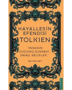 Tolkien - Hayallerin Efendisi