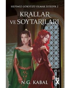 Hepimiz Gökyüzü Olmak İstedik 2 - Krallar ve Soytarıları - Toprak 