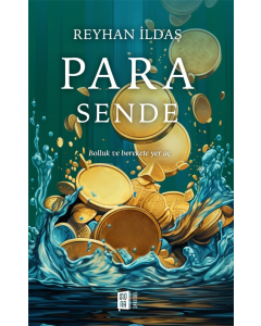 Para Sende - Bolluk ve Berekete Yol Aç