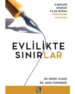 Evlilikte Sınırlar - İlişkileri Onaran ya da Bozan Tercihleri Anlamak