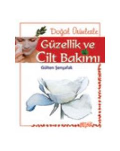 Güzellik ve Cilt Bakımı