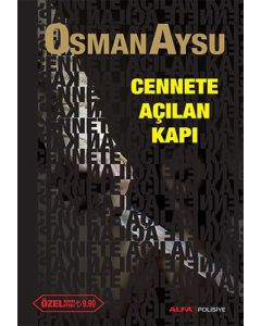 Cennete Açılan Kapı (Özel Baskı)