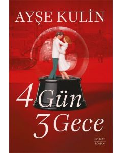 4 Gün 3 Gece