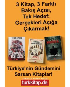 3 Kitap, 3 Farklı Bakış Açısı, Tek Hedef: Gerçekleri Açığa Çıkarmak!