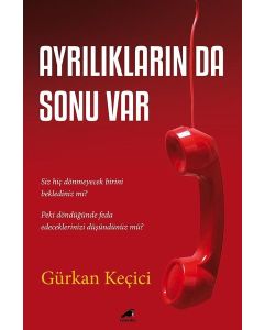 Ayrılıkların da Sonu Var