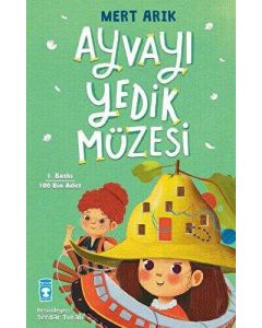 Ayvayı Yedik Müzesi