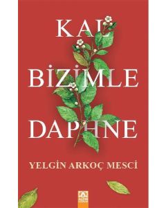 Kal Bizimle Daphne
