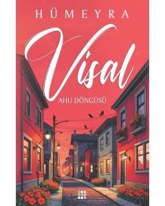 Visal - Ahu Döngüsü