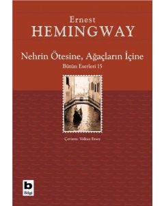 Nehrin Ötesine, Ağaçların İçine