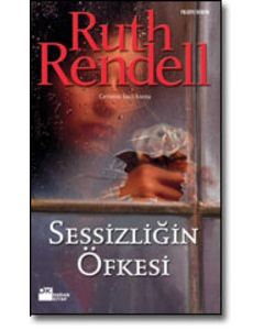 Sessizliğin Öfkesi