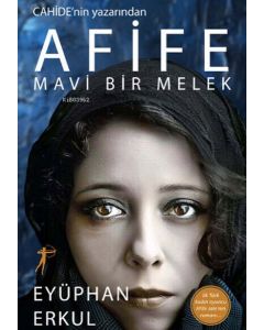 Afife - Mavi Bir Melek