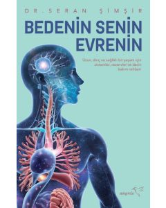 Bedenin Senin Evrenin