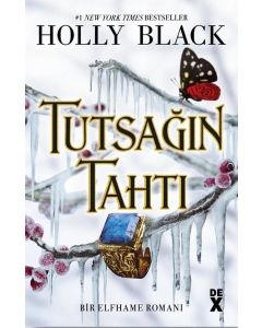 Tutsağın Tahtı - Bir Elfhame Romanı