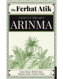 Tasavvufun Sırları 2 - Arınma