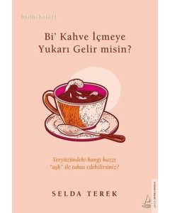 Bi' Kahve İçmeye Gelir misin? İtiraflar Serisi 1 