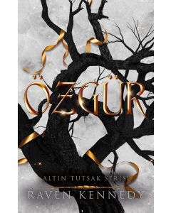 Özgür - Altın Tutsak Serisi 3