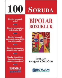 100 Soruda Bipolar Bozukluk