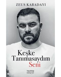 Keşke Tanımasaydım Seni