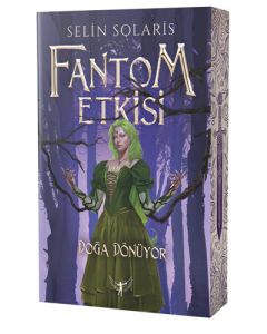 Fantom Etkisi 1 - Doğa Dönüyor