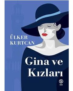 Gina ve Kızları
