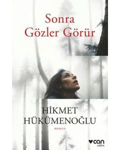 Sonra Gözler Görür