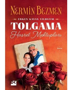 Tolgama Hasret Mektupları - Erken Kayan Yıldızım