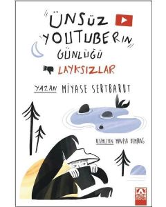 Ünsüz Youtuber'ın Günlüğü - Layksızlar