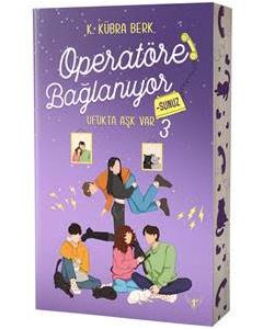 Operatöre Bağlanıyorsunuz 3